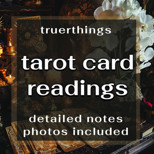 Tarot Card Readings by TruerThings- Detailed Notes and photo proof- Same Day available- experienced psychic, tarot reader- career love money